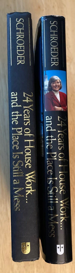 24 Years Of Housework...And The Place Is Still A Mess: My Life In Politics-used