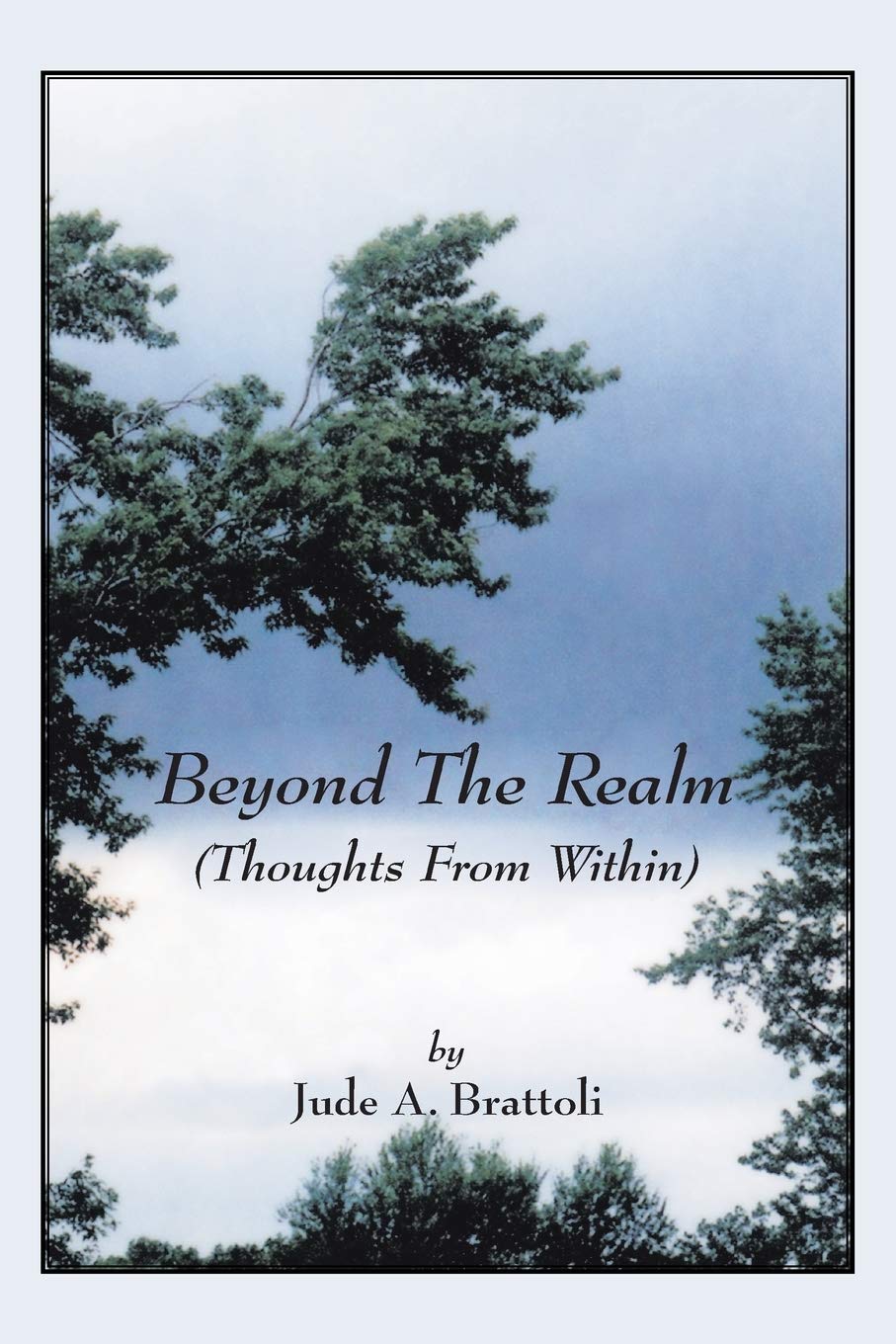 Beyond The Realm: (Thoughts From Within),Used