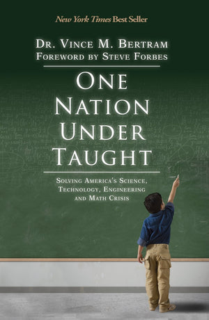 One Nation Under Taught: Solving America's Science, Technology, Engineering & Math Crisis,Used