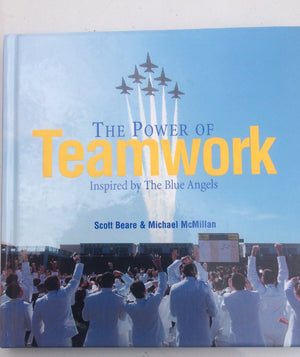 The Power of Teamwork Inspired by the Blue Angels,Used