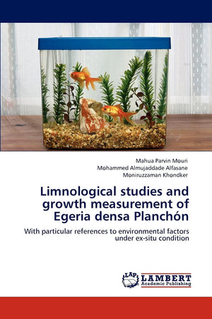 Limnological studies and growth measurement of Egeria densa Planchn: With particular references to environmental factors under,Used