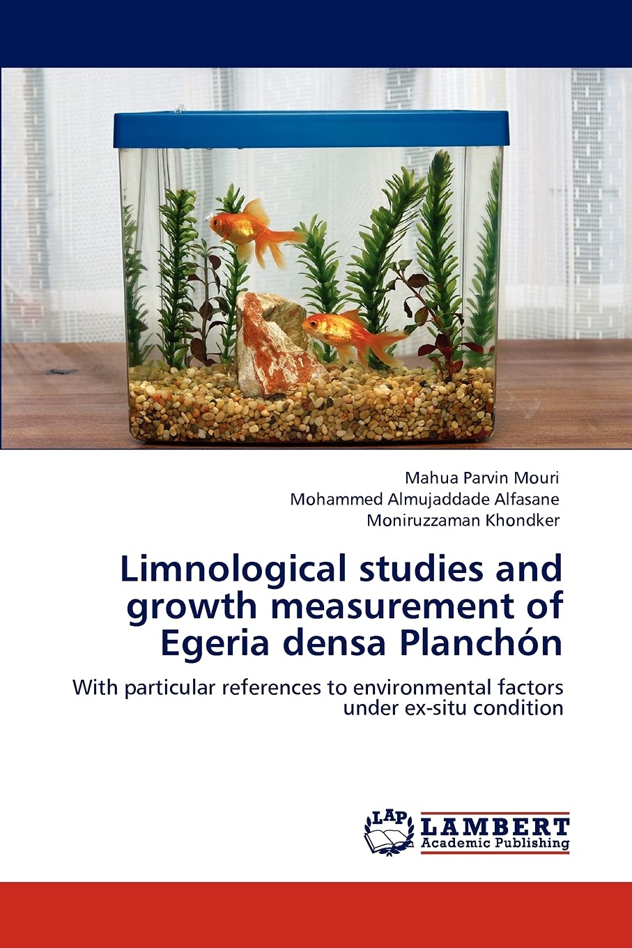 Limnological studies and growth measurement of Egeria densa Planchn: With particular references to environmental factors under,Used