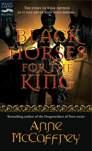 Black Horses for the King (Magic Carpet Books),New