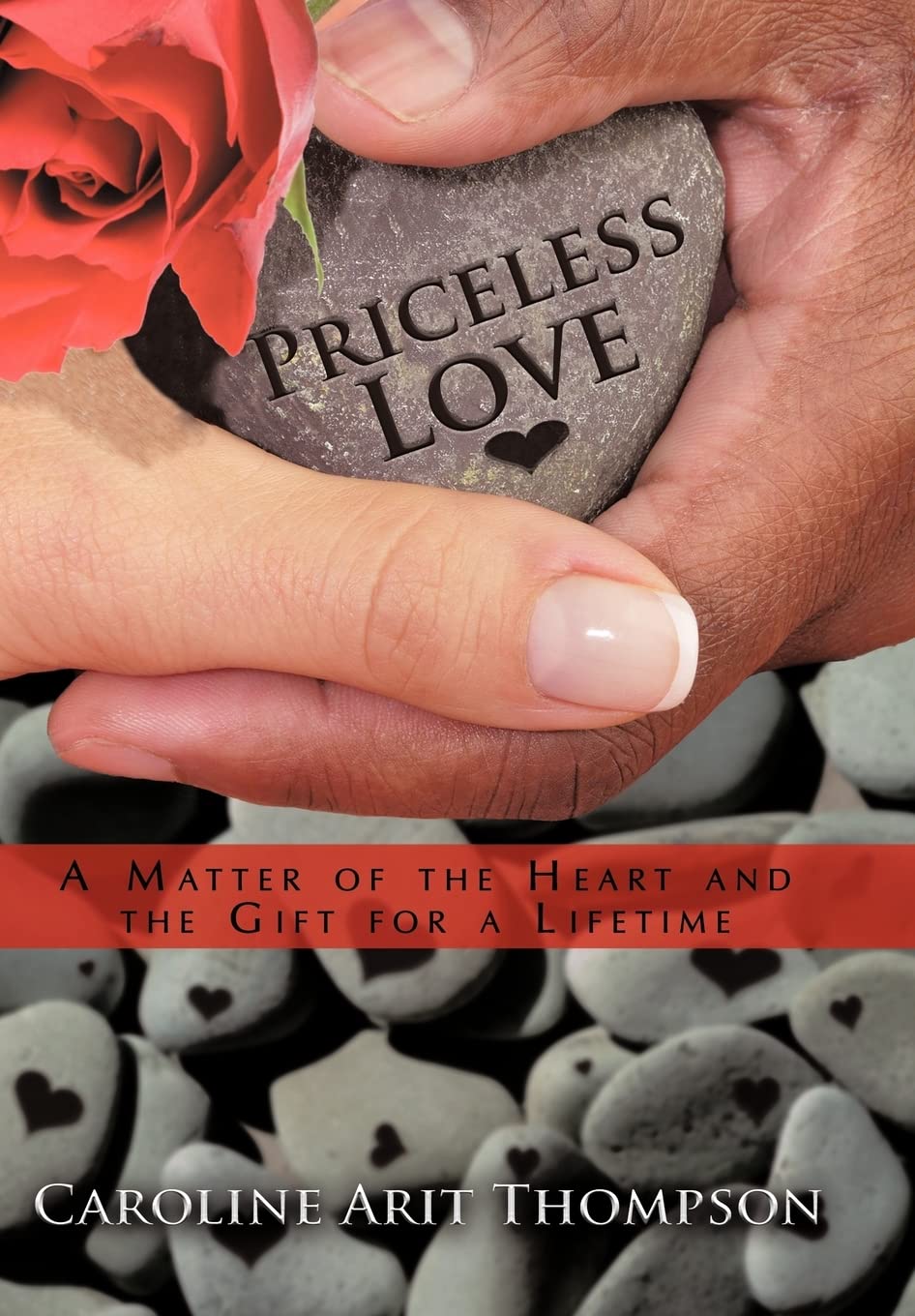 Priceless Love: A Matter of the Heart and the Gift for a Lifetime,Used