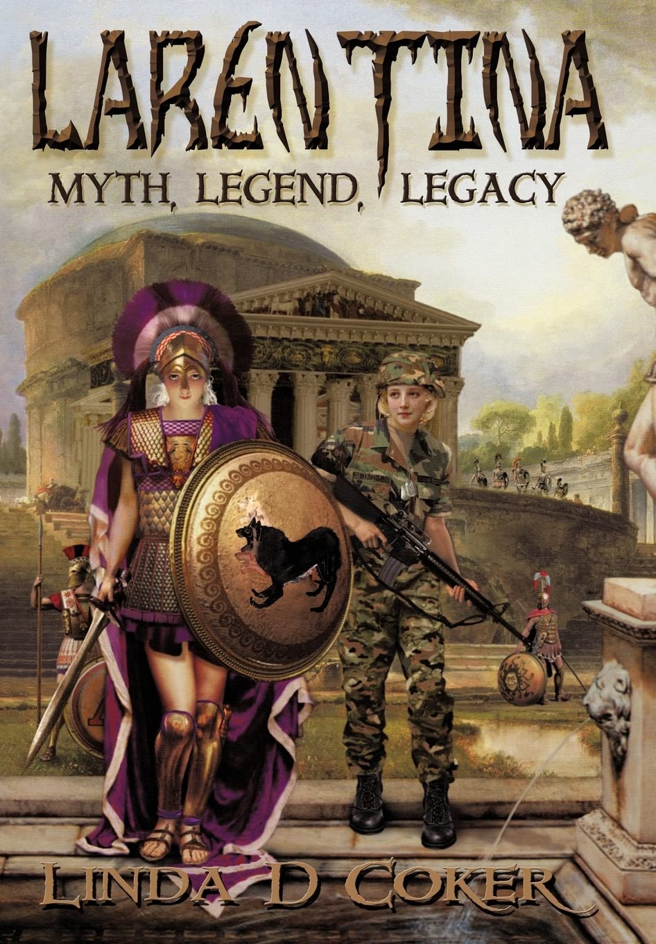 Larentina: Myth, Legend, Legacy,Used