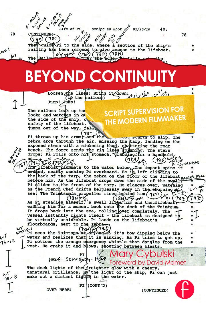 Beyond Continuity: Script Supervision for the Modern Filmmaker,New