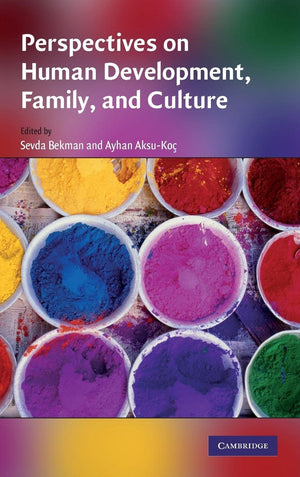Perspectives on Human Development, Family, and Culture,Used