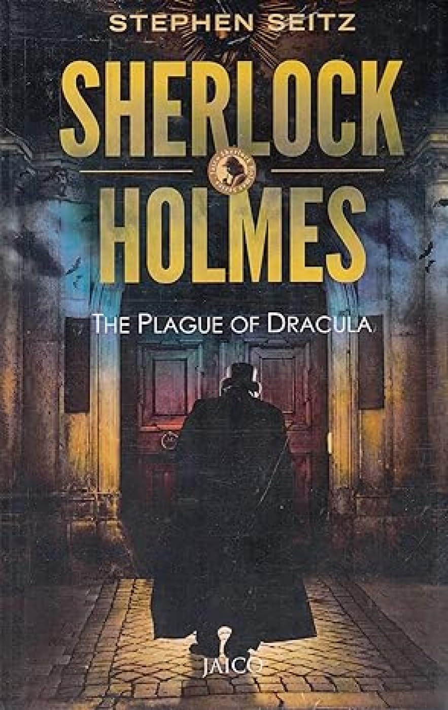 Sherlock Holmes: The Plague Of Dracula