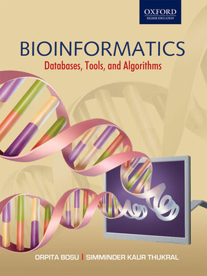 Bioinformatics: Experiments, Tools, Databases, and Algorithms (Oxford Higher Education),Used