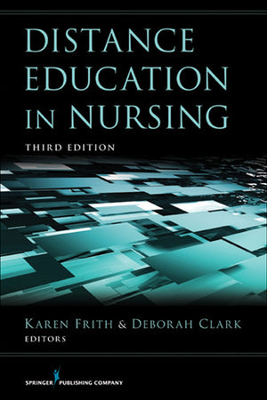 Distance Education in Nursing (Springer Series: Teaching of Nursing),Used