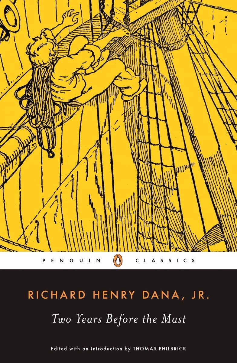Two Years Before The Mast: A Personal Narrative Of Life At Sea (Penguin Classics),Used