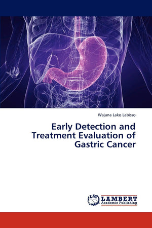 Early Detection and Treatment Evaluation of Gastric Cancer,Used