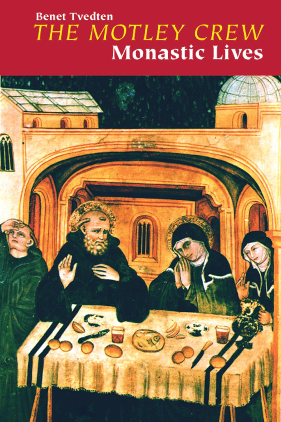 The Motley Crew: Monastic Lives,Used