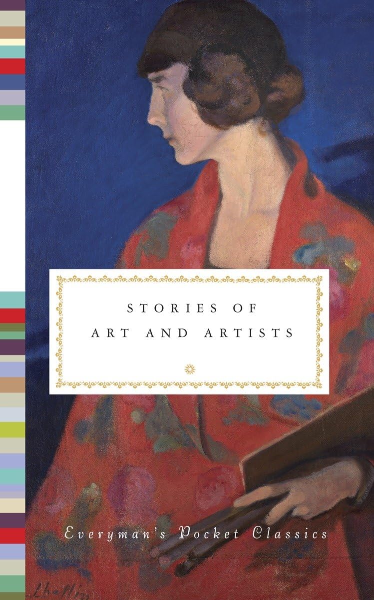 Stories of Art and Artists (Everyman's Library Pocket Classics Series),Used