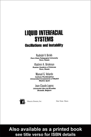 Liquid Interfacial Systems: Oscillations And Instability (Surfactant Science),Used