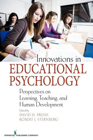 Innovations in Educational Psychology: Perspectives on Learning, Teaching, and Human Development,New