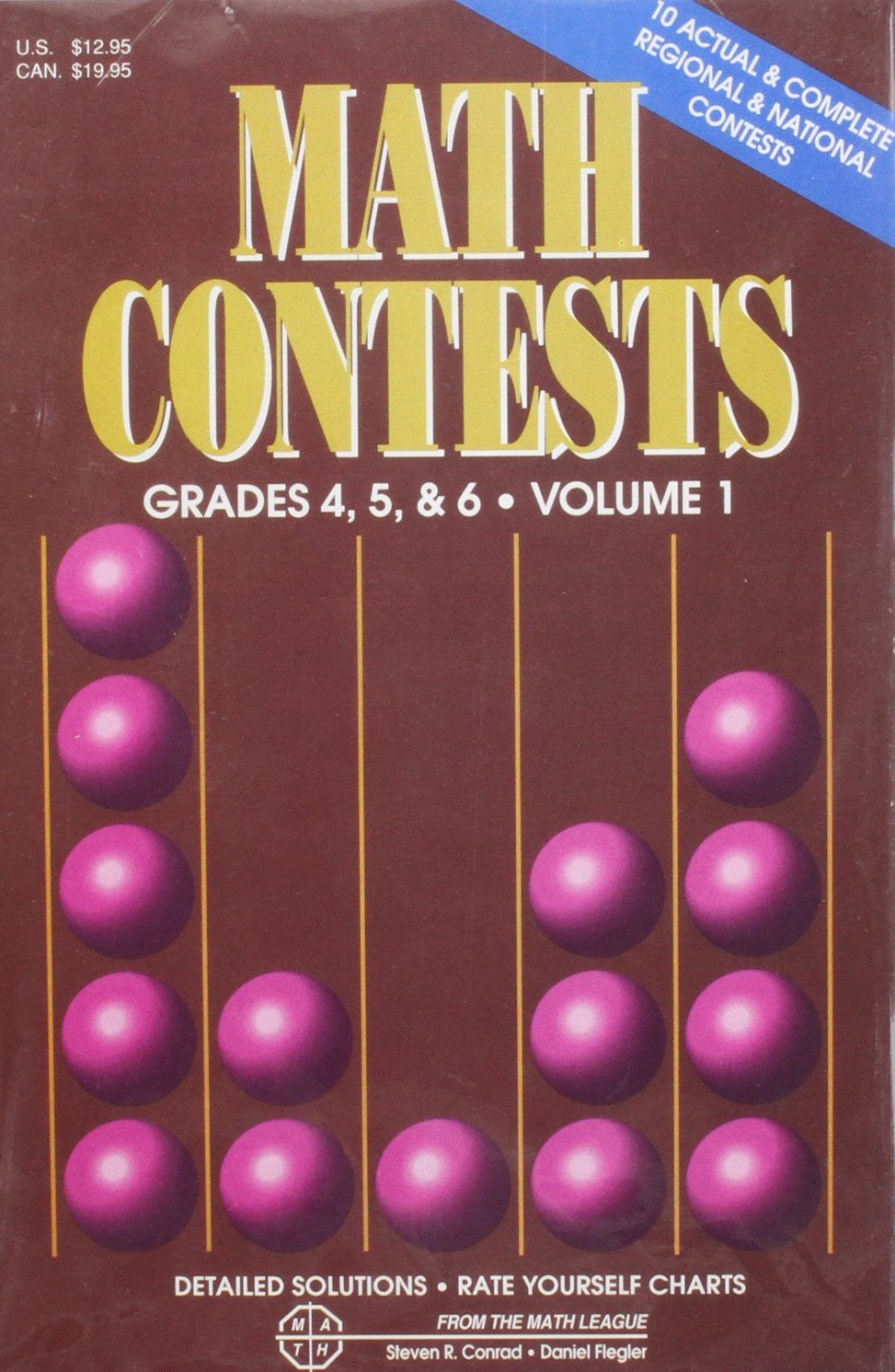 Math ContestsGrades 4, 5 & 6: School Years: 197980 through 198586 (Volume 1),Used
