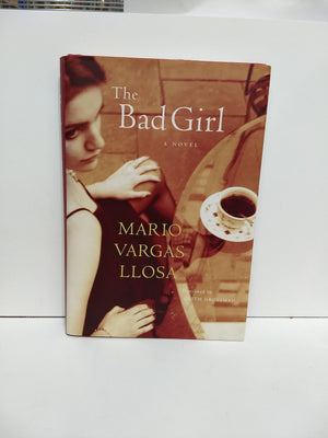 The Bad Girl: A Novel-new,New