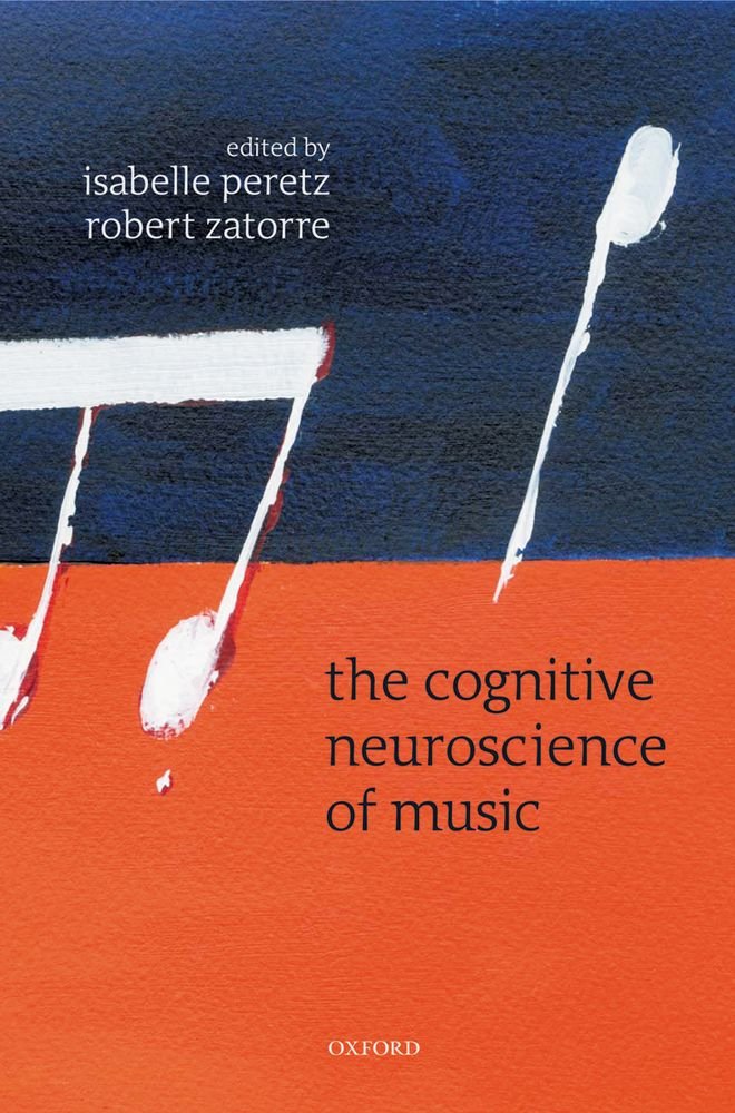 The Cognitive Neuroscience Of Music-used