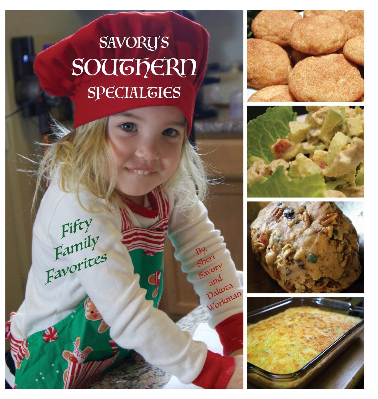 Savory's Southern Specialties: Fifty Family Favorites,Used