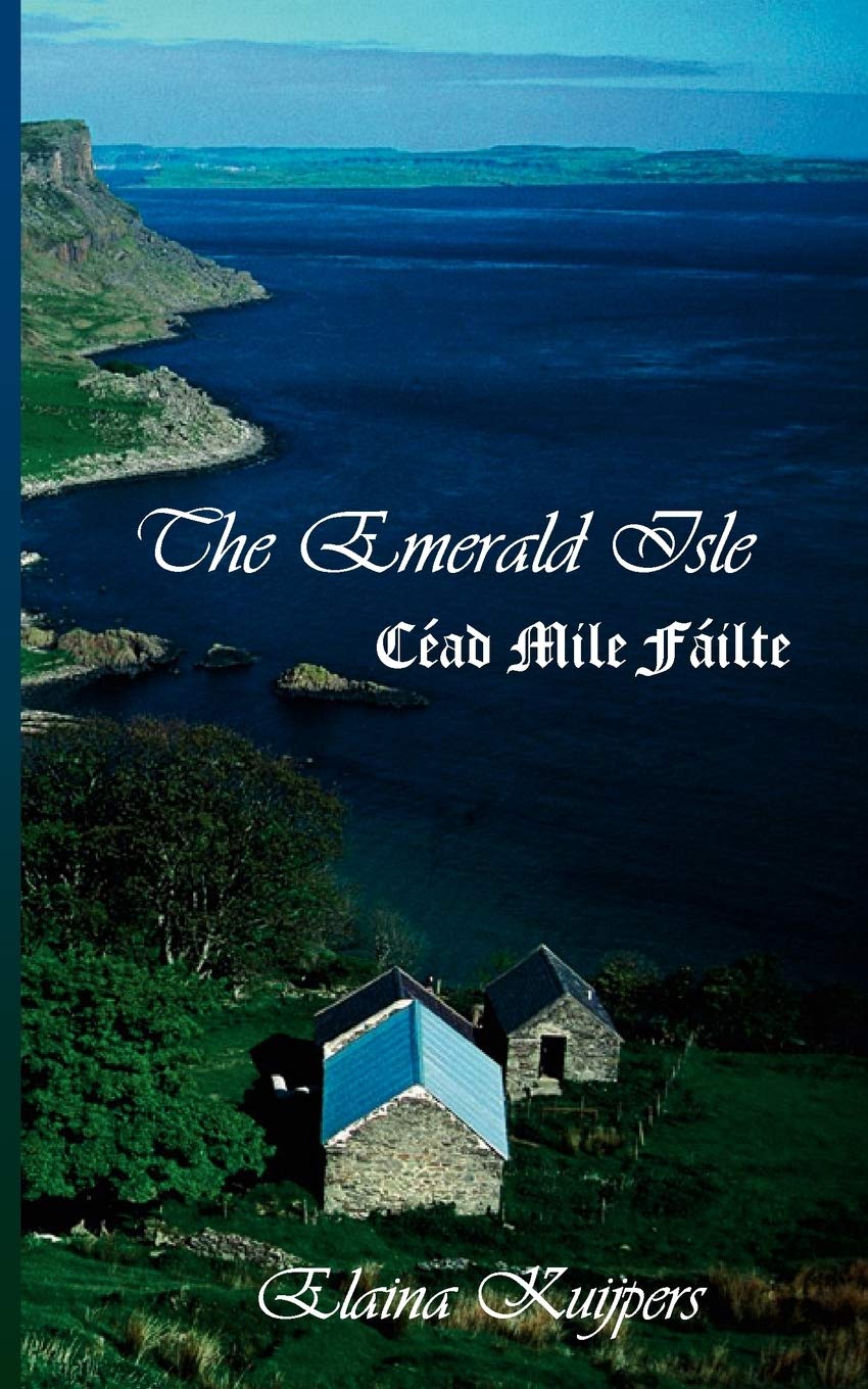The Emerald Isle: Cad Mile Filte,Used