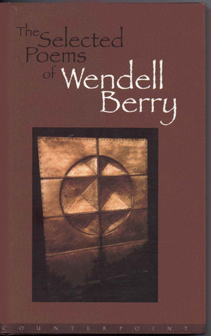 The Selected Poems of Wendell Berry,Used