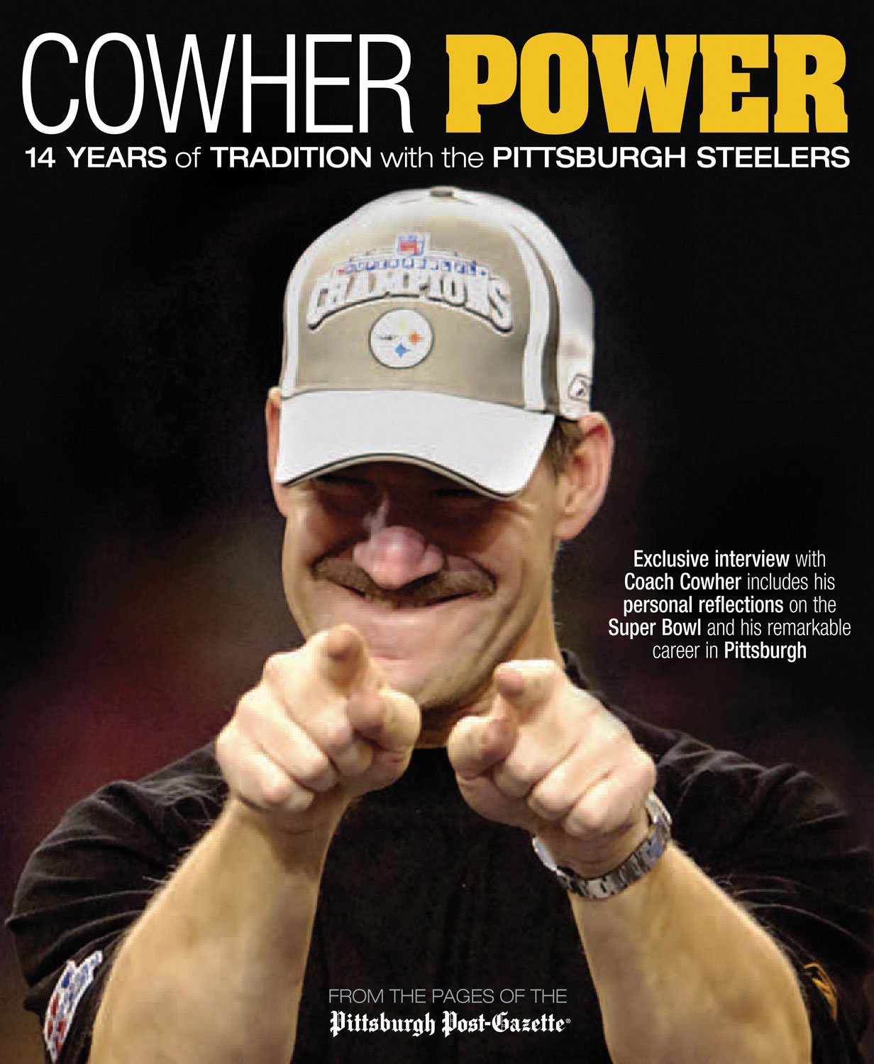 Cowher Power: 14 Years of Tradition with the Pittsburgh Steelers,New