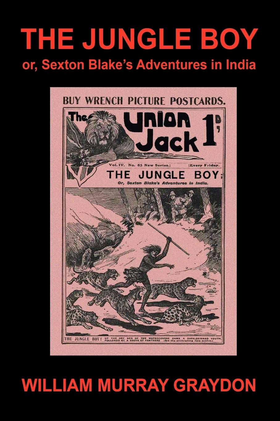 The Jungle Boy; or, Sexton Blake's Adventures in India (1905),Used