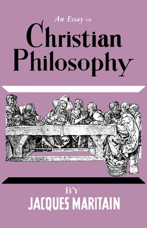 An Essay On Christian Philosophy,Used