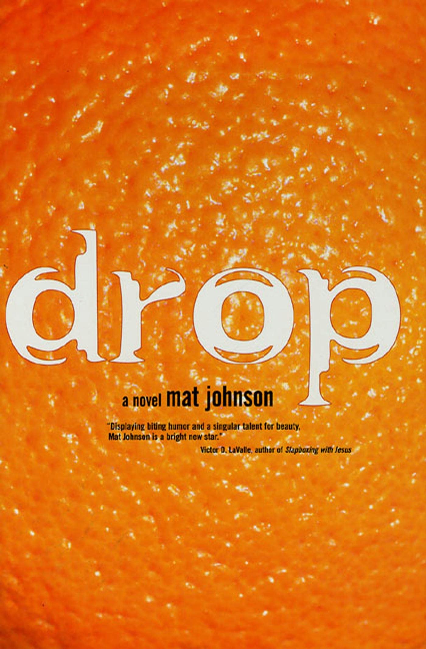 Drop: A Novel,Used