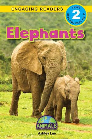 Elephants: Animals That Change the World! (Engaging Readers, Level 2),Used