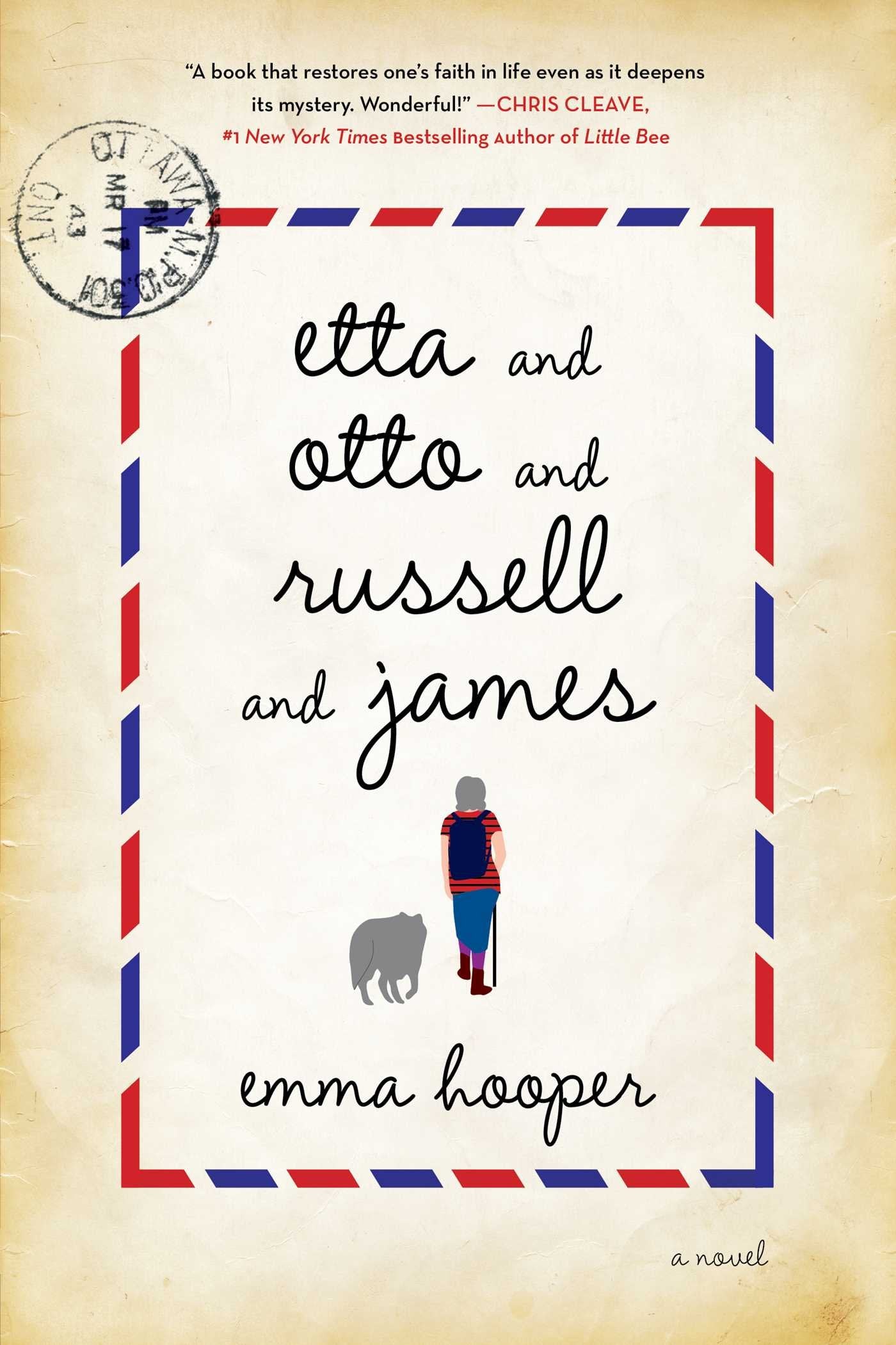 Etta And Otto And Russell And James: A Novel