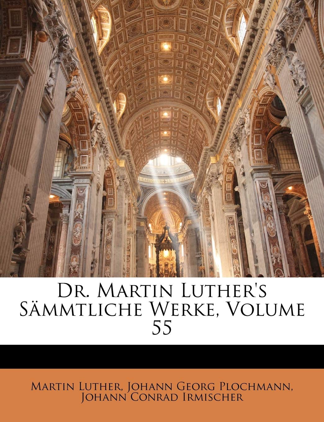Dr. Martin Luther's S Mmtliche Werke, Dritter Band (English and German Edition),Used