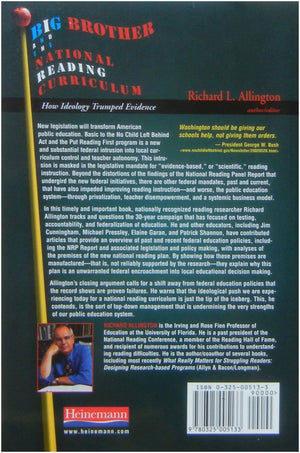 Big Brother And The National Reading Curriculum: How Ideology Trumped Evidence,New