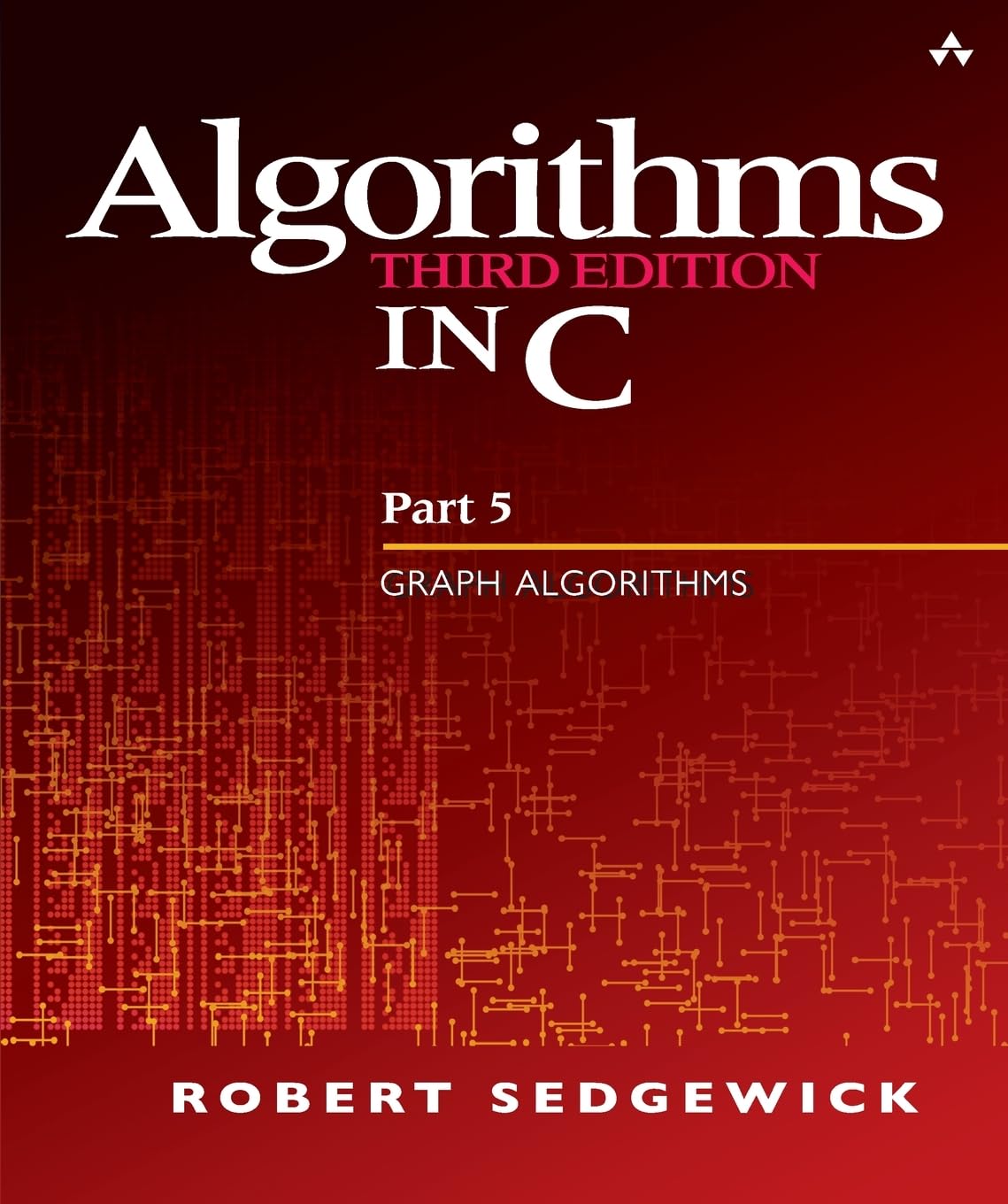 Algorithms in C, Part 5: Graph Algorithms,New