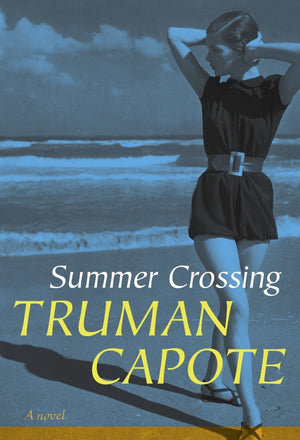 Summer Crossing: A Novel,Used