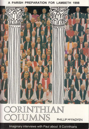 Corinthian Columns: Parish Preparation For Lambeth 1998,Used