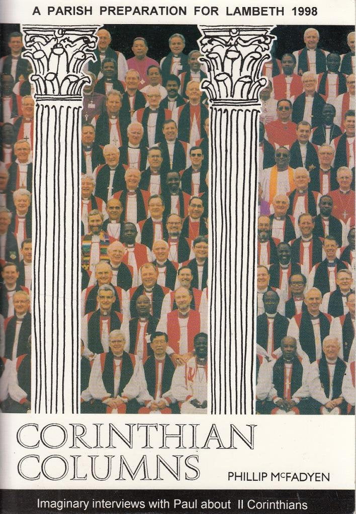 Corinthian Columns: Parish Preparation For Lambeth 1998,Used