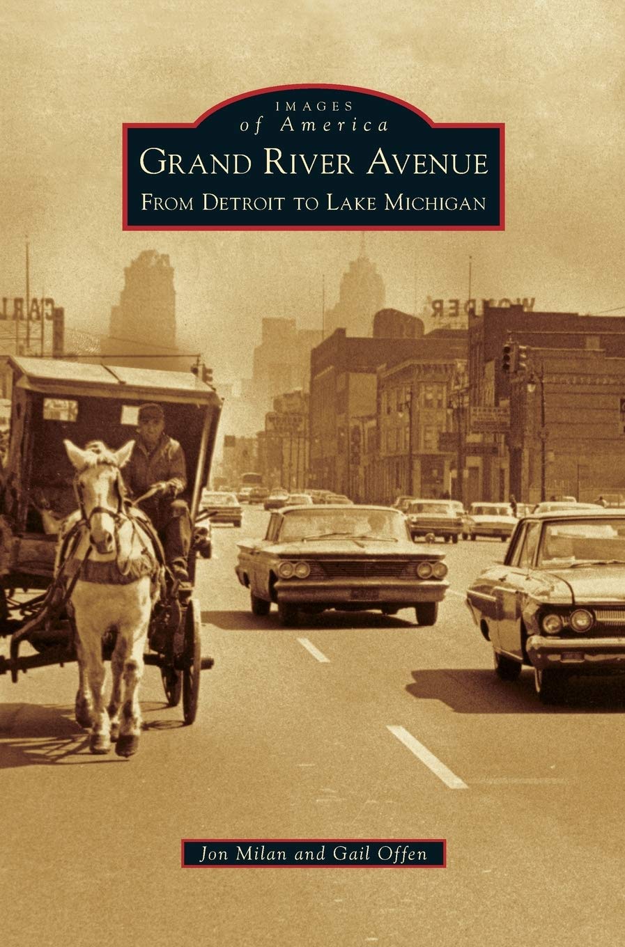 Grand River Avenue: From Detroit to Lake Michigan,Used