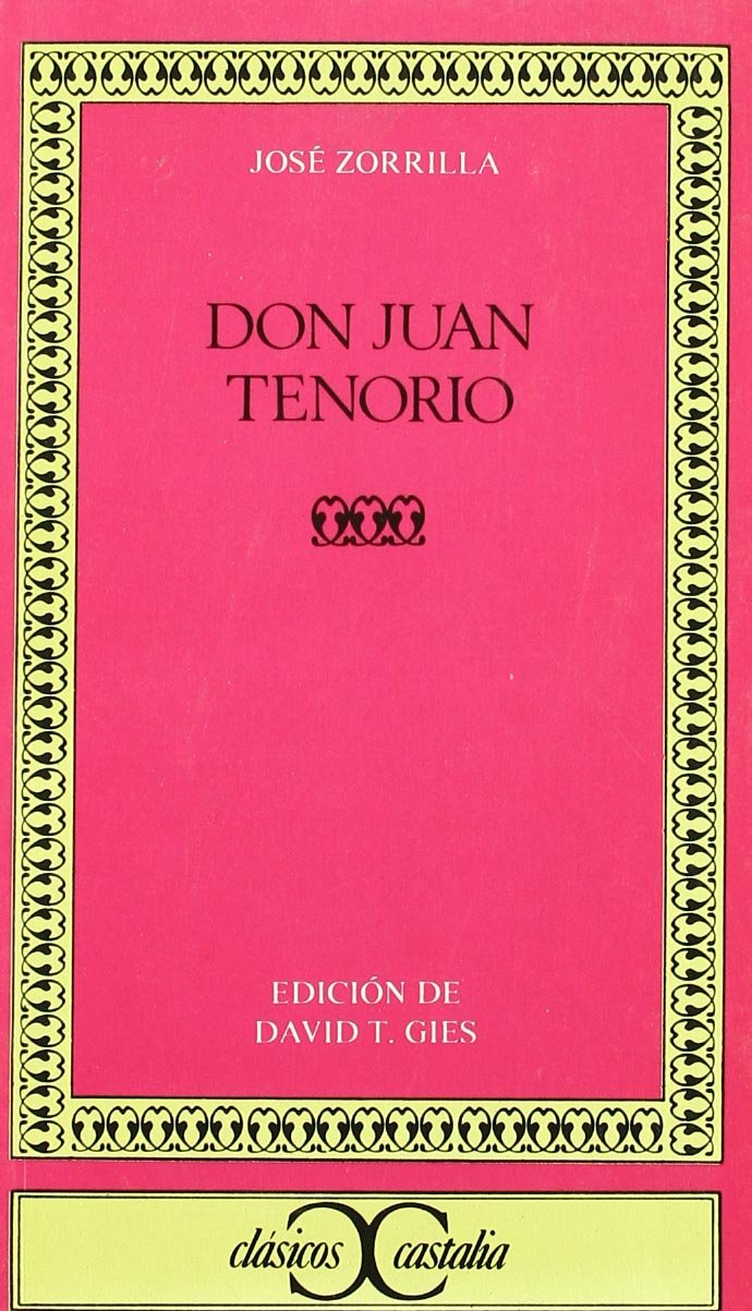 Don Juan Tenorio . (CLASICOS CASTALIA. C/C.) (Spanish Edition),Used