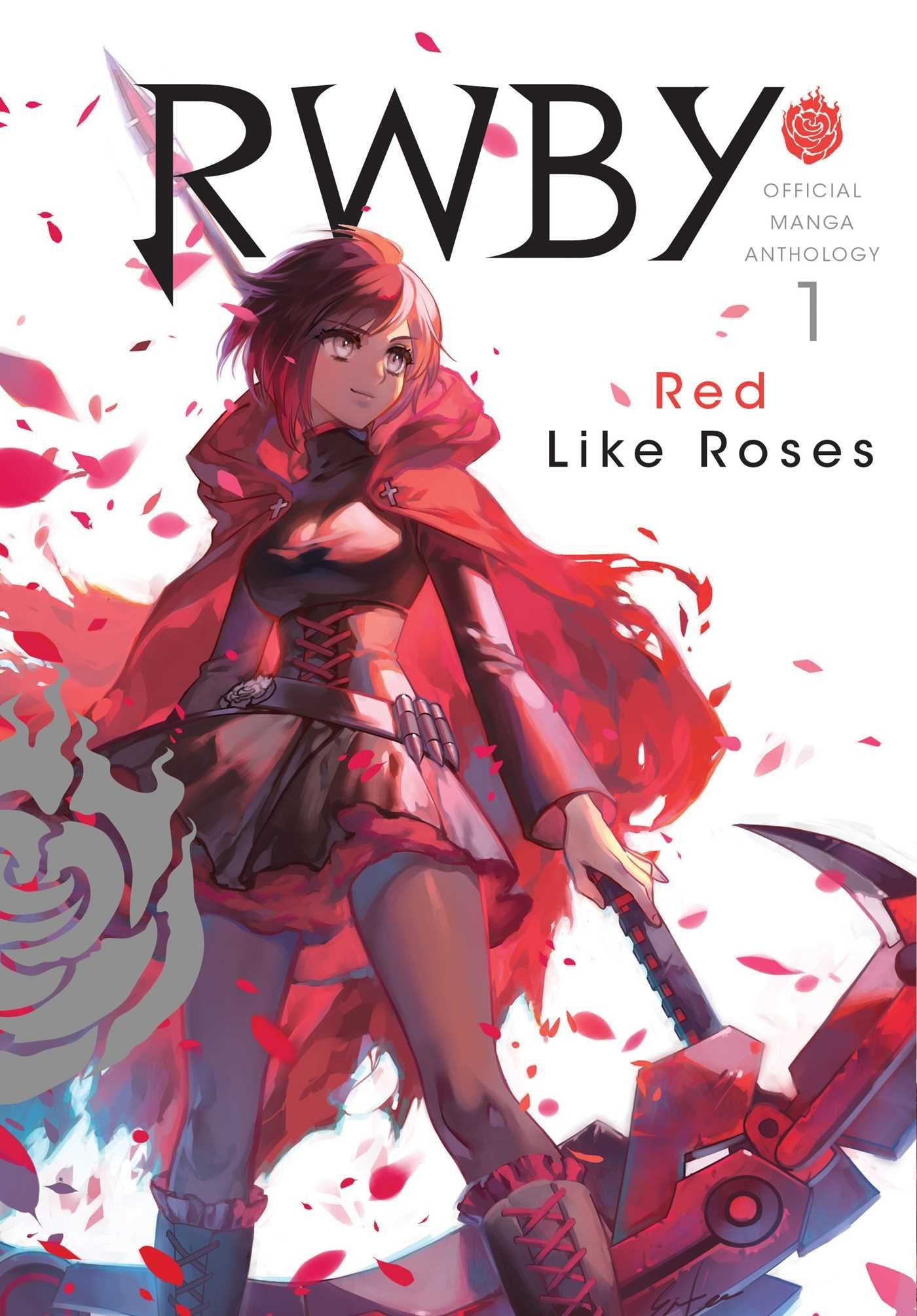 RWBY: Official Manga Anthology, Vol. 1: RED LIKE ROSES (1),New