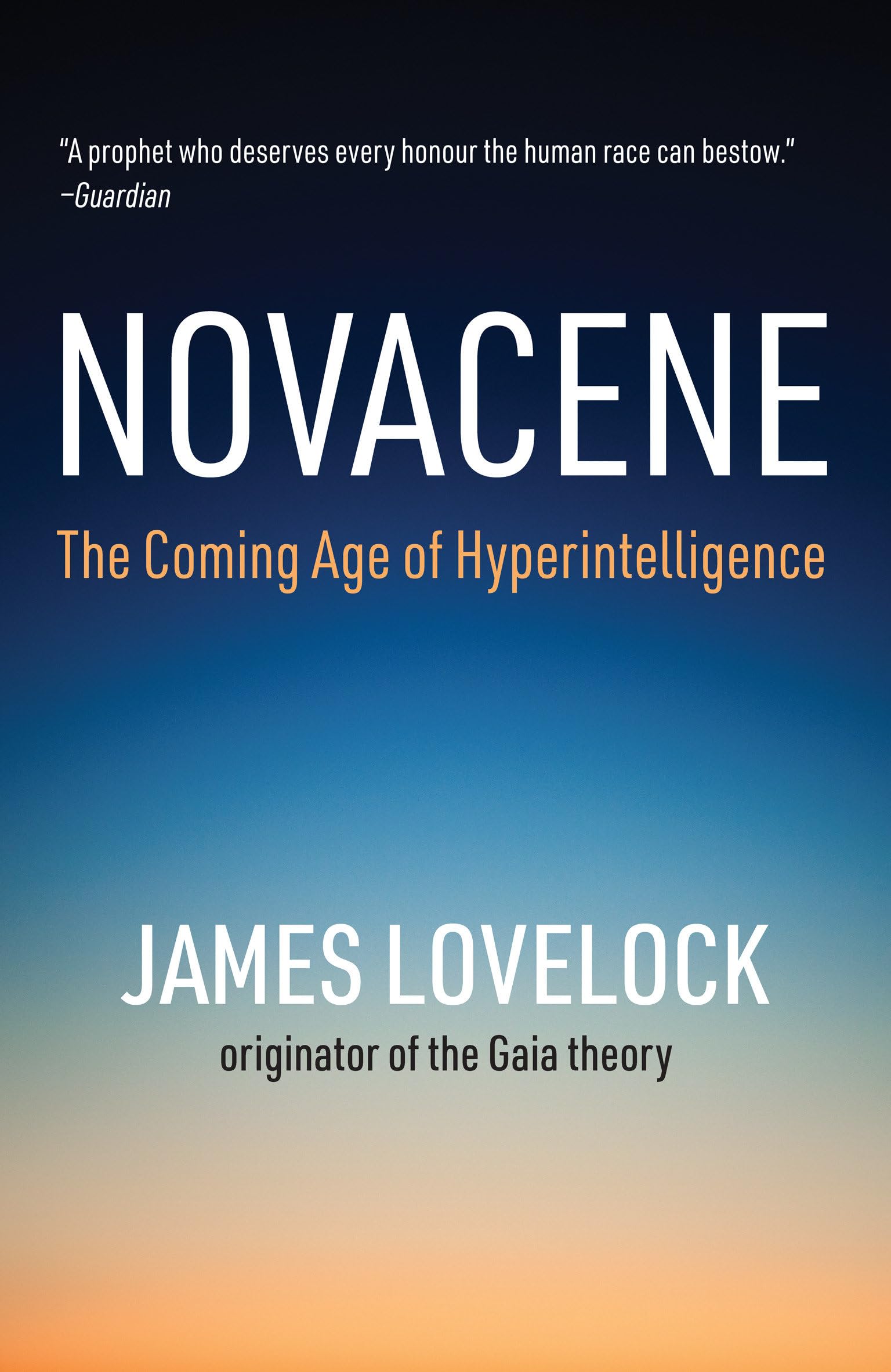 Novacene: The Coming Age of Hyperintelligence (Mit Press),Used
