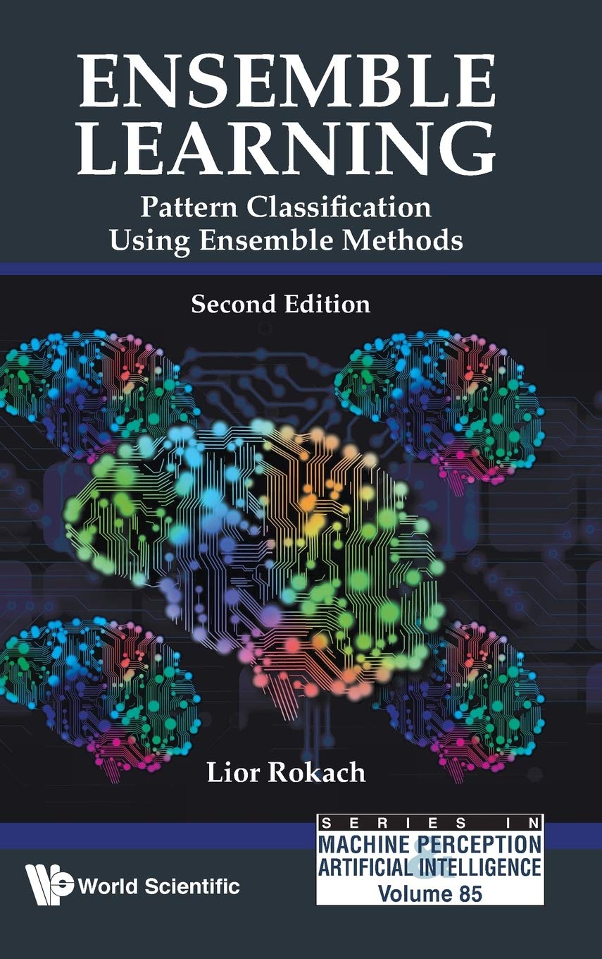 Ensemble Learning (2nd Ed) (Machine Perception and Artificial Intelligence),Used