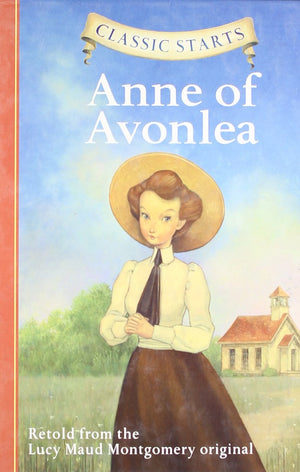 Classic Starts: Anne of Avonlea,Used