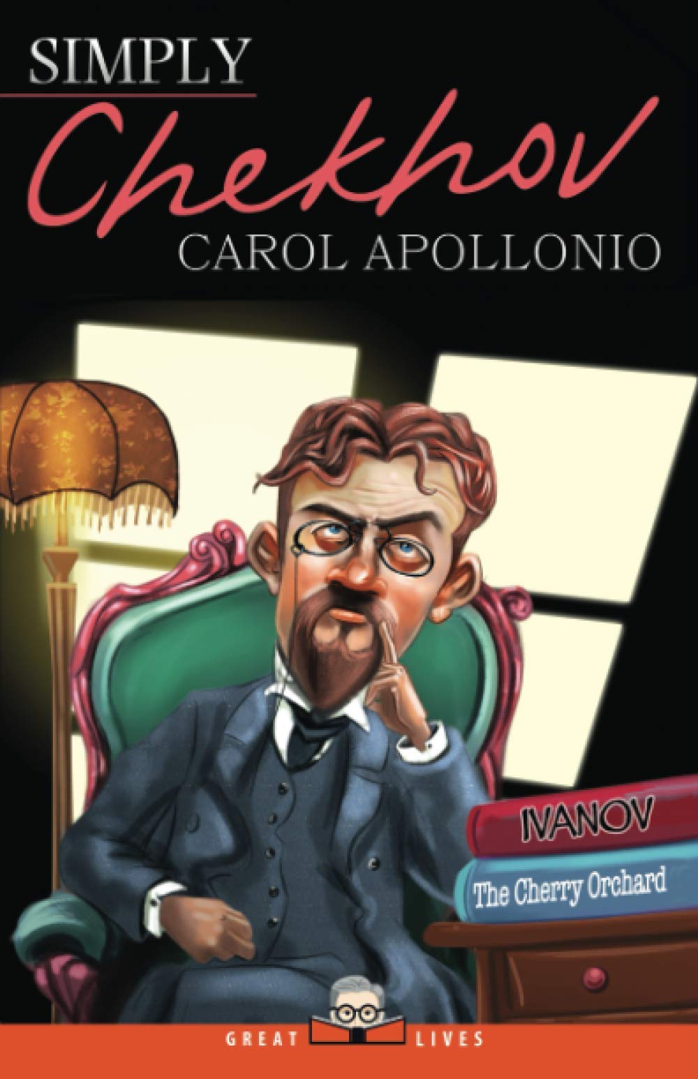 Simply Chekhov (Great Lives),Used