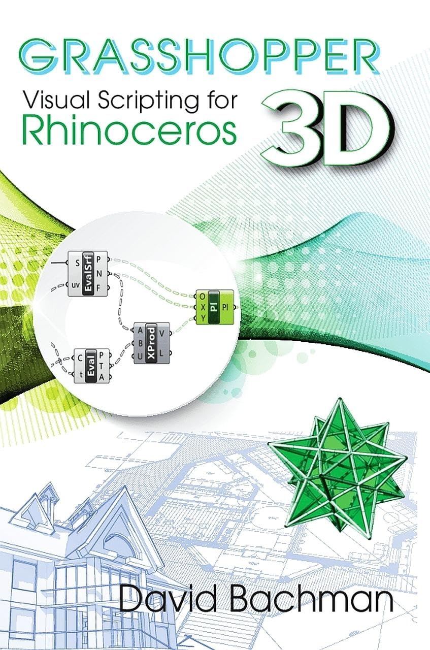 Grasshopper: Visual Scripting for Rhinoceros 3D (Volume 1),Used