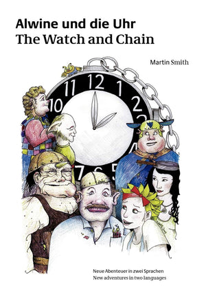 Alwine und die Uhr: The Watch and Chain (German Edition),Used