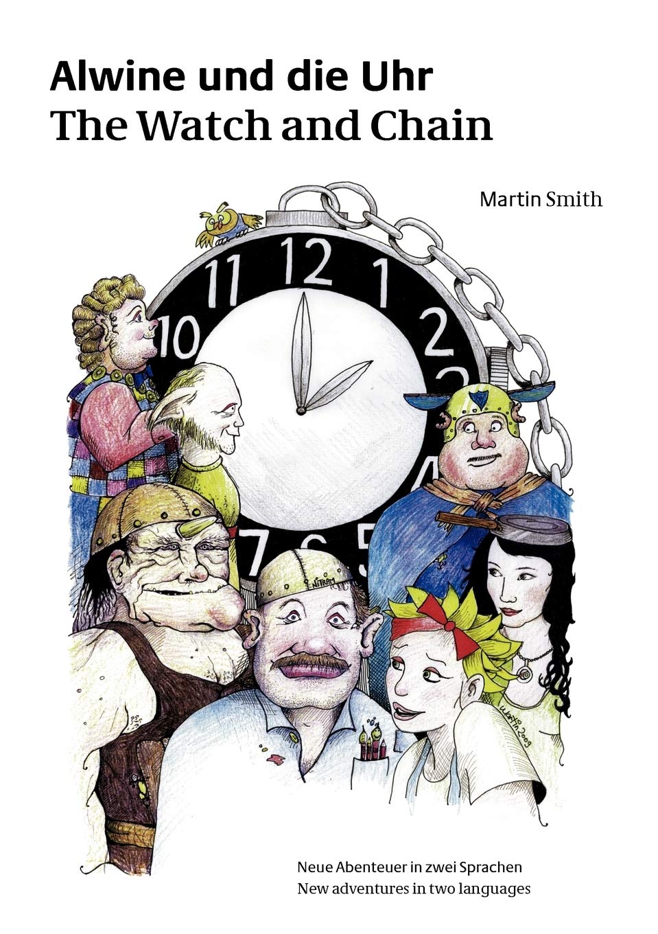 Alwine und die Uhr: The Watch and Chain (German Edition),Used