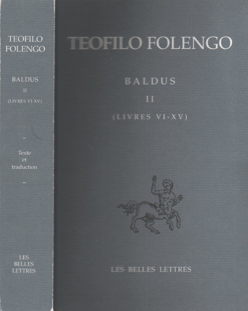 Baldus T.II: Livres VIXV (Bibliotheque Italienne) (French Edition),Used