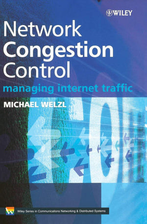 Network Congestion Control: Managing Internet Traffic,Used